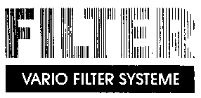 FILTER VARIO FILTER SYSTEME