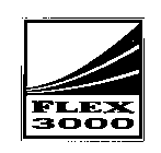 FLEX 3000