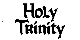 HOLY TRINITY