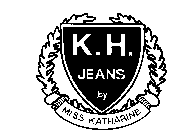 K.H. JEANS BY MISS KATHERINE