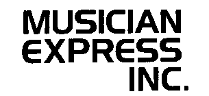 MUSICIAN EXPRESS INC.