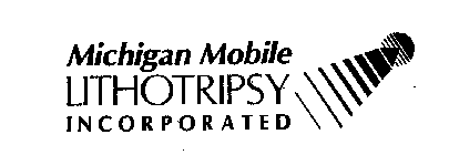 MICHIGAN MOBILE LITHOTRIPSY INCORPORATED