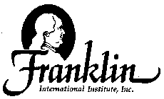 FRANKLIN INTERNATIONAL INSTITUTE, INC.