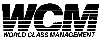 WCM WORLD CLASS MANAGEMENT