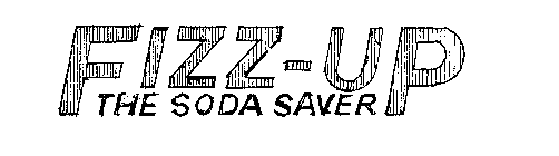 FIZZ-UP THE SODA SAVER