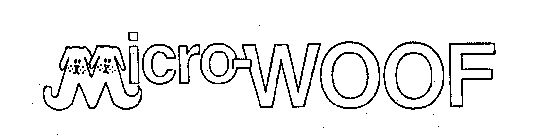 MICRO-WOOF