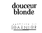 DOUCEUR BLONDE LABORATOIRES GARNIER PARIS