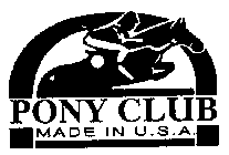 PONY CLUB MADE IN U.S.A.
