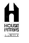 H HOUSE FITTERS CENTER