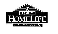 FAMILY HOMELIFE REALTY SERVICES