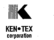 K KEN-TEX CORPORATION
