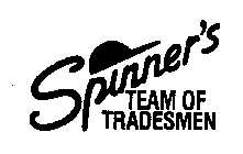 SPINNER'S TEAM OF TRADESMEN