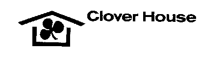 CLOVER HOUSE