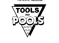 TOOLS FOR POOLS
