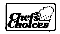 CHEF'S CHOICES