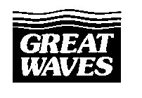 GREAT WAVES