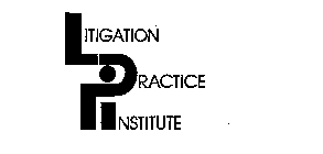 LITIGATION PRACTICE INSTITUTE LPI