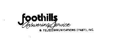 FOOTHILLS ANSWERING SERVICE & TELECOMMUNICATIONS (FAST), INC.