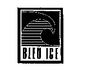 BLEU ICE