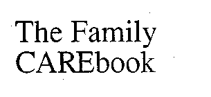 THE FAMILY CAREBOOK