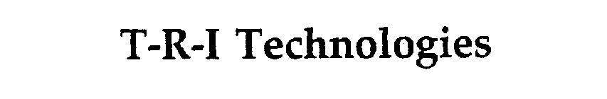 T-R-I TECHNOLOGIES