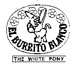 EL BURRITO BLANCO THE WHITE PONY