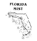 FLORIDA MIST