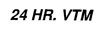 24 HR. VTM