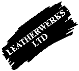 LEATHERWERKS LTD