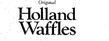 ORIGINAL HOLLAND WAFFLES