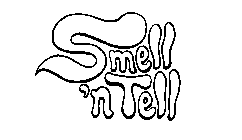SMELL 'N TELL