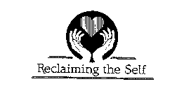 RECLAIMING THE SELF