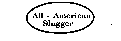 ALL-AMERICAN SLUGGER