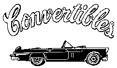 CONVERTIBLES