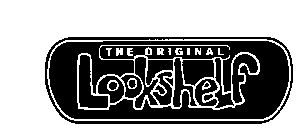 THE ORIGINAL LOOKSHELF