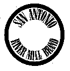 SAN ANTONIO RIVER MILL BRAND