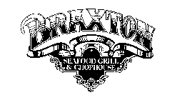 BRAXTON SEAFOOD GRILL & CHOPHOUSE