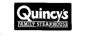 QUINCY'S FAMILY STEAKHOUSE