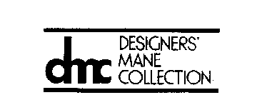 DMC DESIGNERS' MANE COLLECTION