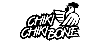 CHIKI CHIKI BONE