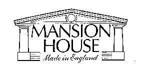 MANSION HOUSE MADE IN ENGLAND