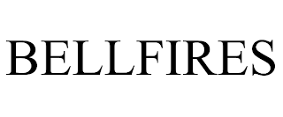 BELLFIRES