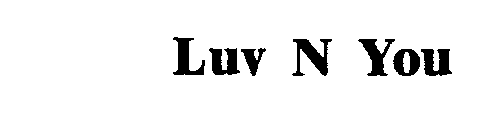 LUV N YOU