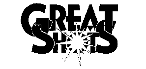 GREAT SHOTS