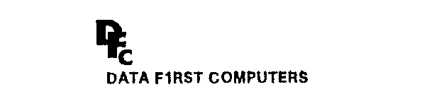 DFC DATA FIRST COMPUTERS