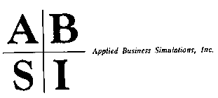 A B S I APPLIED BUSINESS SIMULATIONS, INC.