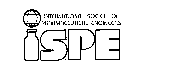 INTERNATIONAL SOCIETY OF PHARMACEUTICAL ENGINEERS ISPE