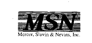 MSN MERCER, SLAVIN & NEVINS, INC.