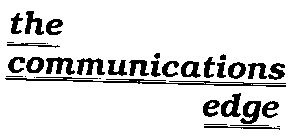 THE COMMUNICATIONS EDGE