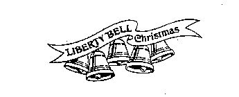 LIBERTY BELL CHRISTMAS